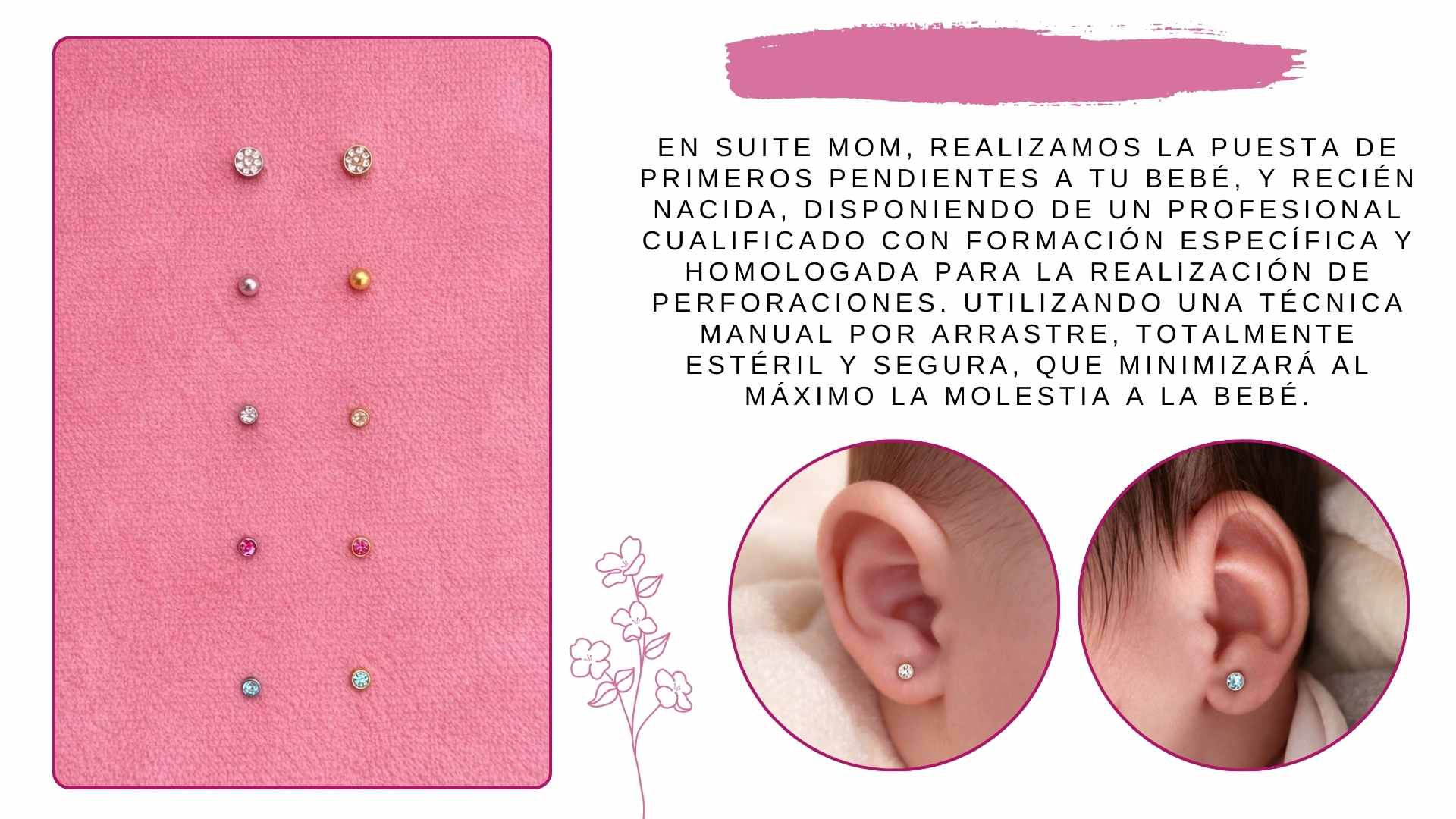 PRIMERA PUESTA DE PENDIENTES RECIEN NACIDA MADRI SAN FERNANDO DE HENARES COSLADA MOSTOLES MADRID TORREJÓN DE ARDOZ ALCALÁ DE HENARES