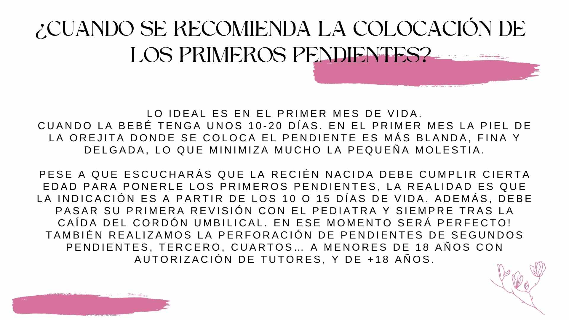 PRIMERA PUESTA DE PENDIENTES RECIEN NACIDA MADRI SAN FERNANDO DE HENARES COSLADA MOSTOLES MADRID TORREJÓN DE ARDOZ ALCALÁ DE HENARES